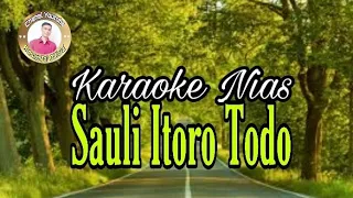 Download Karaoke Nias ~ Sauli Itoro Todo Ndraugo || Music by Riduan Zai MP3