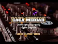 Lagu DISTAN‼️|CACA MERIAH - Hendro engkeng, FT ,Diego Garing,Stepan Sampouww 