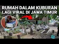 Download Lagu VIRAL..! RUMAH DIDALAM KUBURAN LAGI VIRAL DI JAWA TIMUR