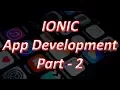 IONIC Framework Tutorials from Scratch to Advanced Level - Part Two