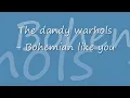 Bohemian like you - The Dandy Warhols