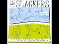 Minha Menina - The Slackers