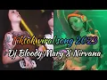 Download Lagu Dj Bloody Mary X Nirvana   TikTok viral song 2023
