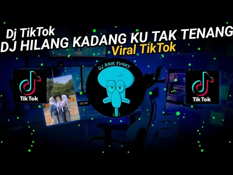Download MP3 DJ HILANG KADANG KU TAK TENANG KU HANYA DIAM | MALAM PAGI SLOW CAPCUT TIKTOK 2023