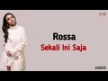 Download Lagu SEKALI INI SAJA | Rossa - Karaoke Version