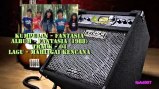 Download Fantasia - Fantasia - 04 - Mahligai Kencana MP3