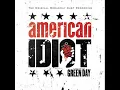 American Idiot Musical - When It's Time