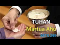 Download Lagu Tuhan Martua Ahu, Lagu Katolik Bahasa Batak Buku Ende 249