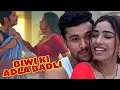 BIWI KI ADLA BADLI New Episode 2026 Priya Gamre Aayushi Jaiswal New Romantic Love Story 2026