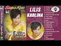 Lagu lilis Karlina Full Album - Lagu Dangdut Lawas