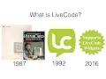 What is LiveCode