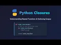Python Closures Explained for Beginners Understand Inner Functions