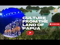 Download Lagu Culture from the land of Papua.