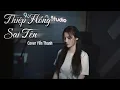 Lagu THIỆP HỒNG SAI TÊN - NGUYỄN THÀNH ĐẠT || YẾN THANH COVER || ANH VIẾT THIỆP HỒNG TÊN ANH THÌ ĐÚNG