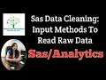Class 5 SAS Input Methods Format Absolute Mixed