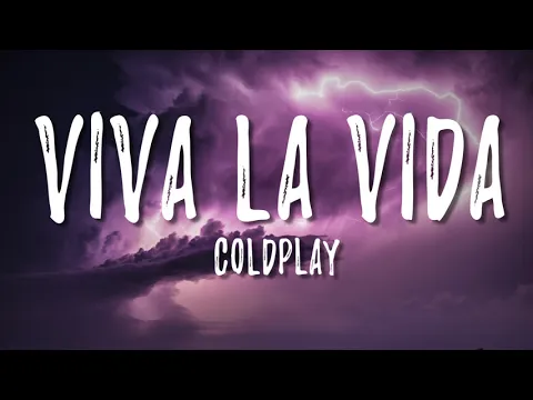 Download MP3 Viva la vida - Coldplay ( Lyrics + vietsub )