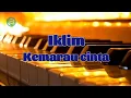 Lagu Iklim - kemarau cinta - lirik
