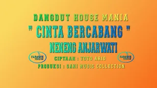 Download Nostalgia | Cinta Bercabang | Neneng Anjarwati | Full Karaoke | Dangdut House MP3