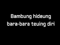 Download Lagu LIRIK LAGU - BAMBUNG HIDEUNG