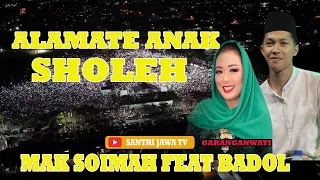 alamate anak sholeh mak soimah feat badol gus iqdam sabilu taubah full lirik jawa indonesia