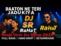 Download Lagu Baaton Ne Teri Jadu Kiya 🧡 DJ Remix Reels Viral | Aap Ka Aana Dil Dhadkana | DJ SR RaHaT ReMiX 2025