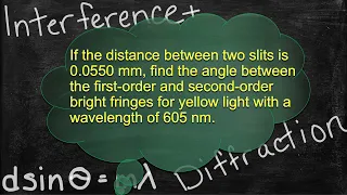 Physics Interference and Diffraction Problem Solver - double slit