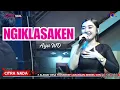 Download Lagu NGIKLASAKEN ~ AYU WD // CITRA NADA LIVE DUKUH ANJUN KALER - MALAHAYU // BANJARHARJO - BREBES