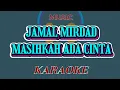Download Lagu MASIHKAH ADA CINTA - JAMAL MIRDAD (KARAOKE VERSION)Cover AURA