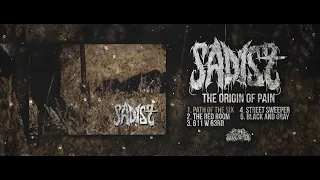 sadist the origin of pain official ep stream 2020 sw exclusive