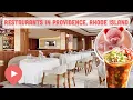 Best Restaurants in Providence Rhode Island