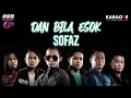 Download Lagu Karaoke MV - Sofaz - Dan Bila Esok (Official Music Video Karaoke)