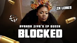 ayanda jiyas ep queen blocked 