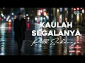 🎧 Kaulah Segalanya (1991) – Ruth Sahanaya | Cover