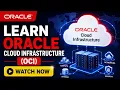 Oracle Cloud Infrastructure Training Webinar Beginner to Advanced Overview