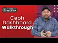 Tuesday Tech Tip - Ceph Dashboard Walkthrough