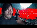 Download Lagu Death Stranding 2 - LE JEU LE PLUS CHIANT DU MONDE