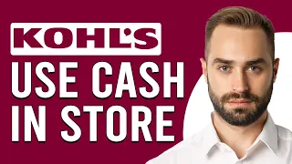 How To Use Kohl s Cash In-Store How Do You Kohl s Cash In Store