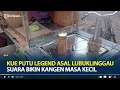 Download Lagu Kue Putu Legend Asal Lubuklinggau Suara Bikin Kangen Masa Kecil