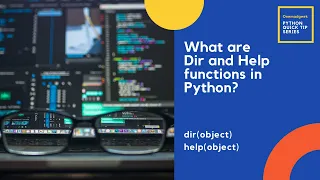 Python quick tips - Help and Dir