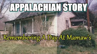 Download Appalachian Story of Remembering a day at Mamaw's House MP3