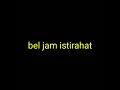 Download Lagu bel jam istirahat
