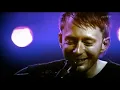 Radiohead - Karma Police (Acoustic)