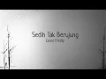 Download Lagu Glenn Fredly - Sedih Tak Berujung (Official Lyric Video)