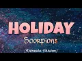 Download Lagu Scorpions - HOLIDAY (Karaoke Version)