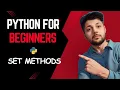 23 Set Methods Python For Beginners Tutorial Hindi