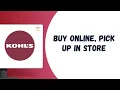 HOW TO USE BUY ONLINE PICK UP IN STORE ON KOHL S