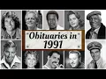 1991 Obituary Remembering 1991 s Famous Celebrities