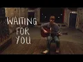 Download Lagu Waiting For You - Ewan Mainwood (Acoustic Performance)