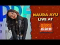 Download Lagu Naura Ayu - Cinta live at Oppal JamSation