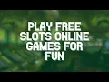 Free Online Slots Play Free Slots Online Games for Fun No Download No Registration